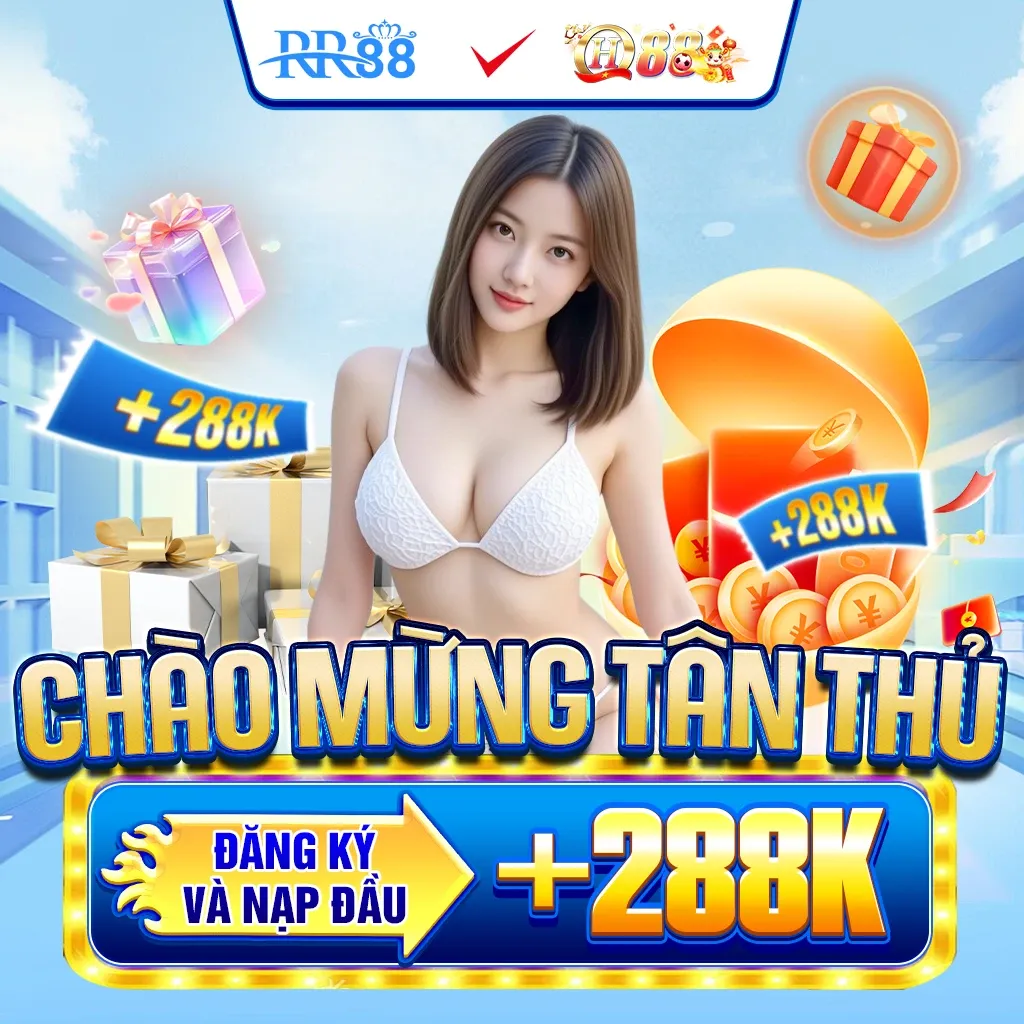 RR88 🏆 Link Trang Chủ RR88.COM Vuýp 🎉 Đăng Ký Thưởng +88K 7 RR88 vs QH88 chào mừng tân thủ đăng ký và nạp đầu +288k